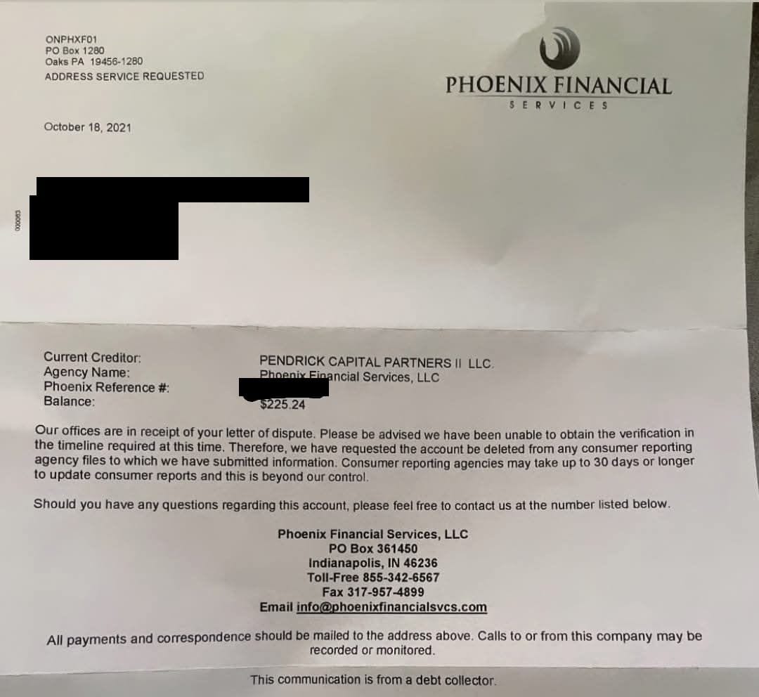 Redacted 2021 letter from Phoenix Financial Services: couldn't verify the debt in time and asked the credit bureaus to delete it